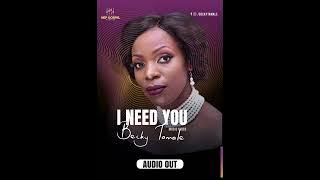 I Need You - Becky Tamale