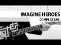 【TAB】Imagine Heroes 日本一心 COMPLEX ギターカバー 布袋寅泰 タブ譜