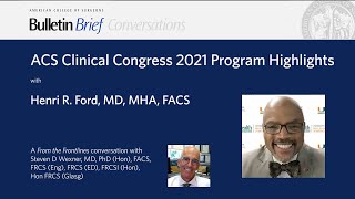 ACS Clinical Congress 2021 Program Highlights
