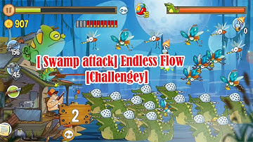 Swamp Attack Endless Flow Challenge @Qaokala