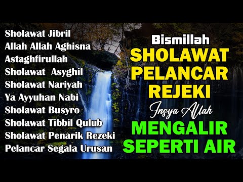 KUMPULAN SHOLAWAT NABI PELANCAR REJEKI | Sholawat Jibril, Sholawat Nariyah |  SHOLAWAT VIRAL 2025