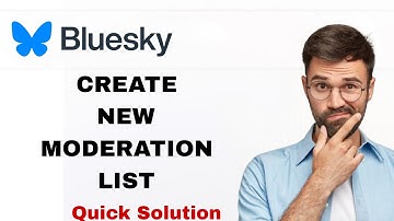 How To Create New Moderation List On Bluesky App | Step By Step