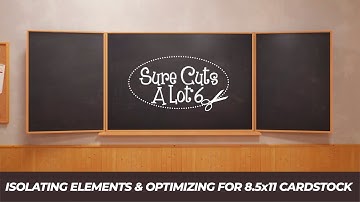 Isolating SVG Elements & Optimizing For 8.5 x 11 Cardstock