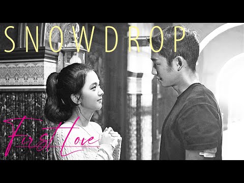 Snowdrop FMV 설강화 FINALE ► First Love ► Memories of Sooho ✚ Yeongro