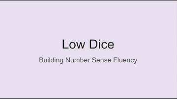Low Dice (Number Sense Fluency)