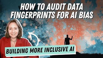 How to audit data fingerprints for AI bias