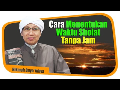 Video: Cara Menentukan Waktu Sholat