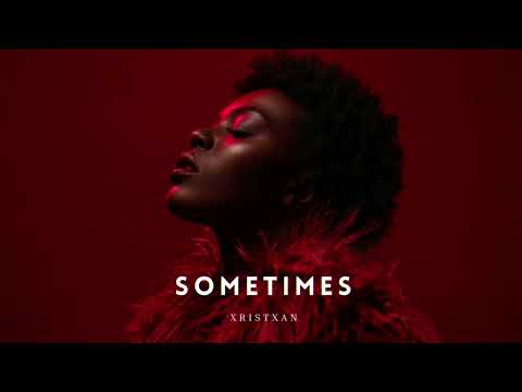 Xristxan - Sometimes (Deep Afro House) | Official Audio