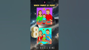 Which Family is poor? 🧠💡#brainteasers #enigma #logicpuzzles #riddlechallenge #riddleoftheday