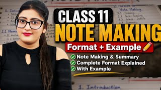 Note Making Class 11 