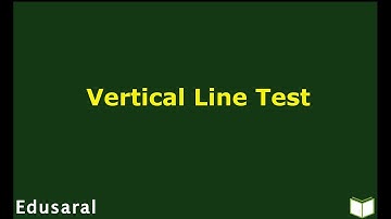 Vertical Line Test|  Graphs and Functions | IIT | Edusaral
