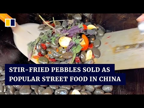 Stir-fried pebbles sold as popular street food in China