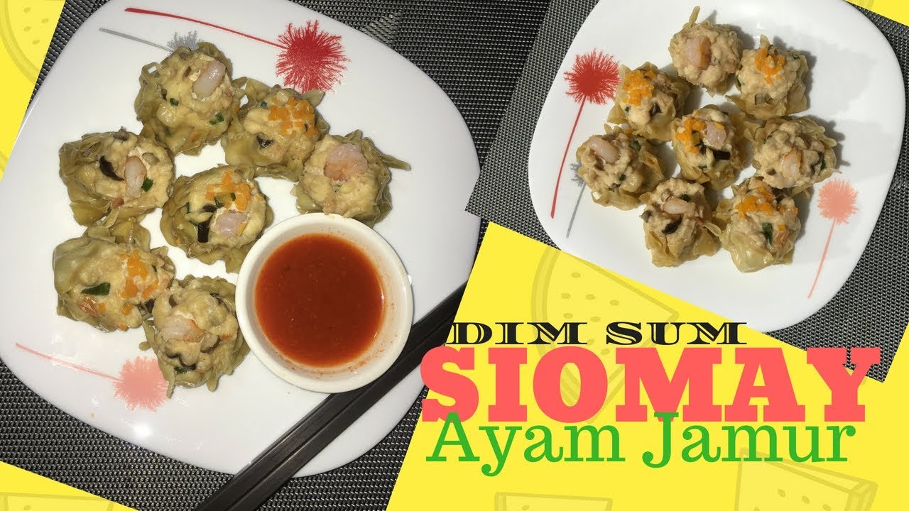 Siomay Ayam Jamur Dimsum YouTube