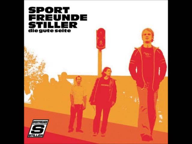 Sportfreunde Stiller - Auf der guten Seite