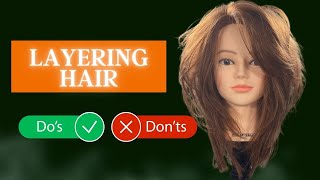 Layering Hair | Tips, Tricks, Things to Avoid