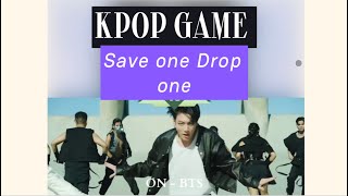 K-POP GAME: SAVE ONE DROP ONE