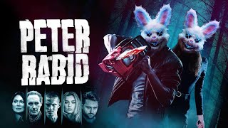 Watch Peter Rabid Trailer