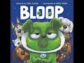Bloop by tara lazar  mike boldt  book trailer