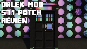 Minecraft | Dalek Mod | Update 57.1 Patch Review