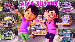 AIYA SUSANTI LAGU VIRAL VERSI BUS TELOLET BASURI ALFAIZI STYLE, RIKY RENDY, BATALYON SAFANA,KALEBAS