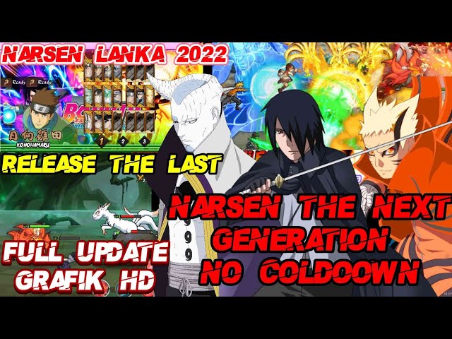 Full Update|Narsen The Next Generation|Rilis Terakhir|No CD|By Hatake Narsen 77|Grafik HD|Free Unduh class=