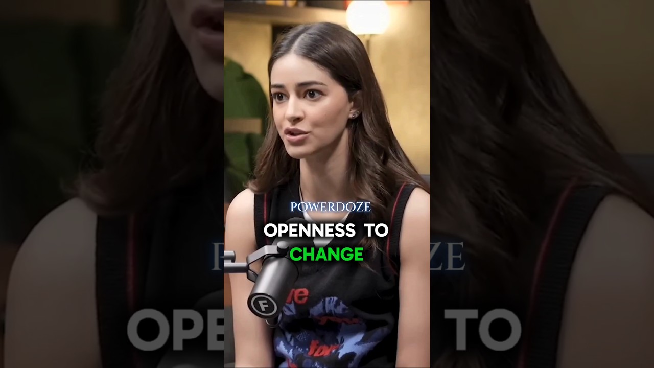 Ananya panday - His openness to change | 