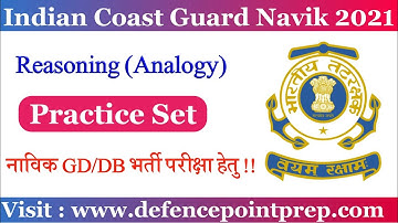 Indian Coast Guard Navik GD/DB Practice Set 2021 !! Coast Guard Navik GD/DB Reasoning Practice Set.