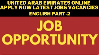 United Arab Emirates Online Apply Latest jobs vacancies