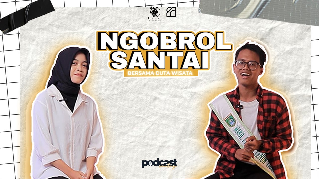 NGOBROL SANTAI - DUTA COGIL?, PERNAH KEBEGEAL WAKTU TRAVELING