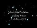 《Zhiling Cover with @KayTeaOfficial》Love to Keep Me Warm - Laufey & dodie