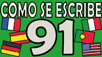 ¿Cómo se escribe 91?