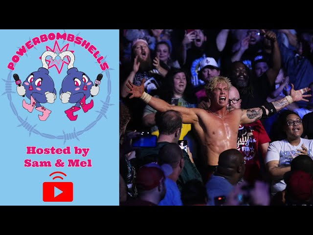 Lucha Bros. leaving AEW? | Kyle Fletcher is a Star | Wyatt Sicks Debut Match | Powerbombshells