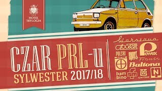 Sylwester 2017-18 w klimacie PRL | Hotel Trylogia