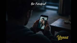 Yunus – Bir Fotoğraf (Official Audio)