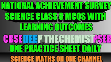 National achievement survey class8 science || Practice sheet 1 ||  NMMS