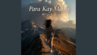 Para Kay Mama (feat. Reno Hujan)