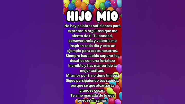 🌞Mensaje de cumpleaños para un hijo🎁Te amo hijo estoy orgullos@ de ti #cumpleaños #hijo #cumples