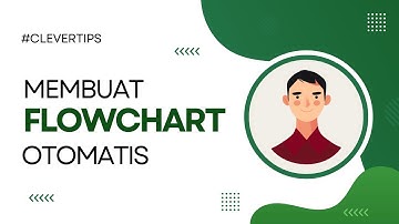 Membuat Flowchart Otomatis