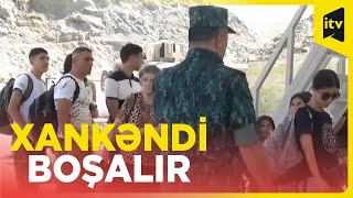 Ermənilər Qarabağı tərk edib Ermənistana gedir