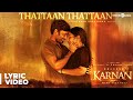Lyrical video song Thattaan Thattaan from Karnan; sung by actor Dhanush