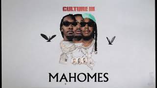 Migos - Mahomes Official Audio