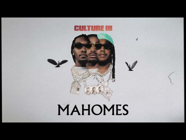 Migos - Mahomes (Official Audio) class=