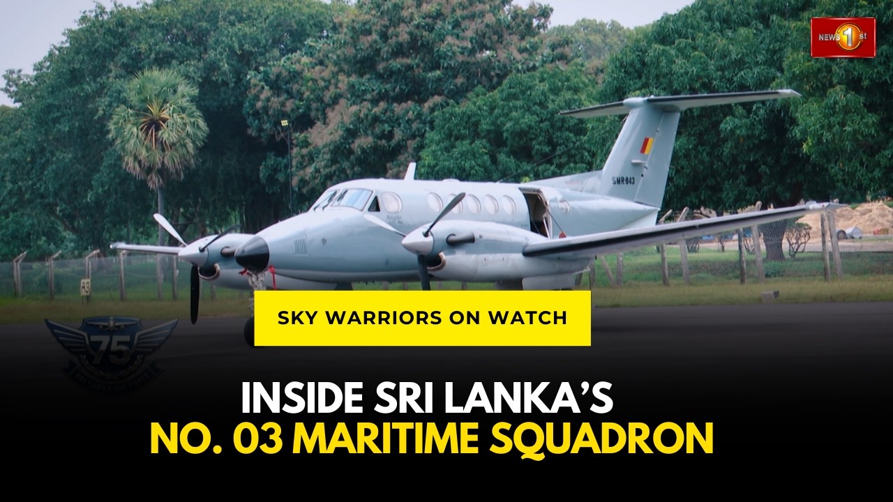 «Небесные воины на страже: изнутри 3-й морской эскадрильи Шри-Ланки» | Эпизод 2