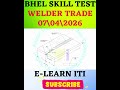 BHEL Skill Test 2026 | Welder Paper Analysis | #shorts  | #bhelskilltest