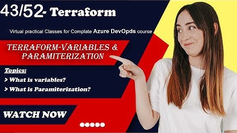 Terraform variables & parameterization | what is terraform variables | what is Parameterization
