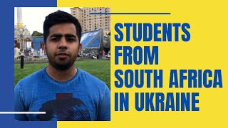Students From South Africa In Kyiv | Review | Study In Ukraine