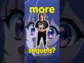 is anime getting more sequels?