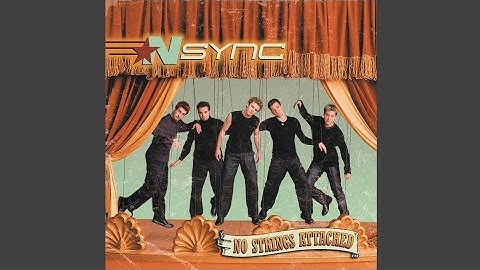 NSYNC - No Strings Attached (Acapella Version)