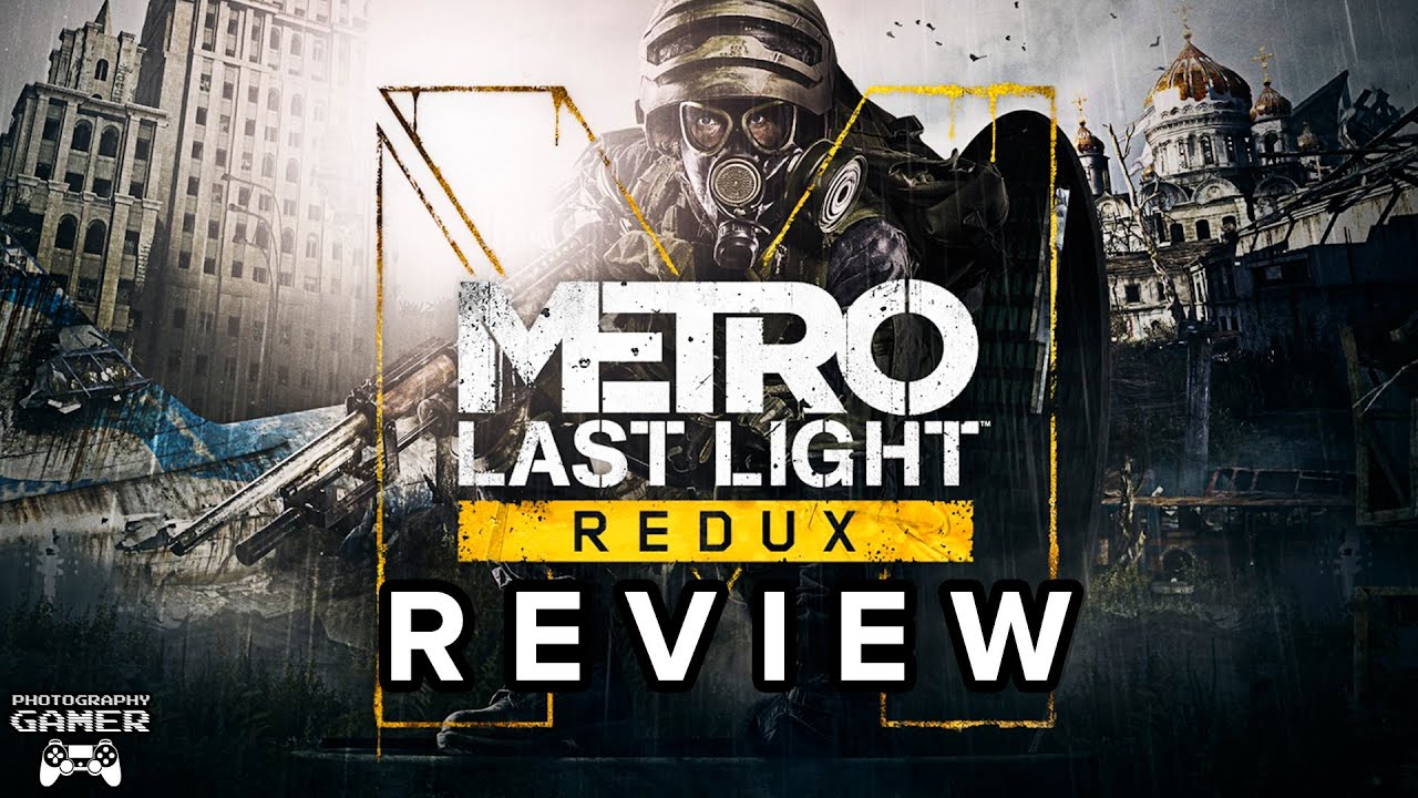 Metro: Last Light - Review -