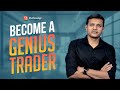 E9 trading psychology become a genius trader  prashant shah  definedge